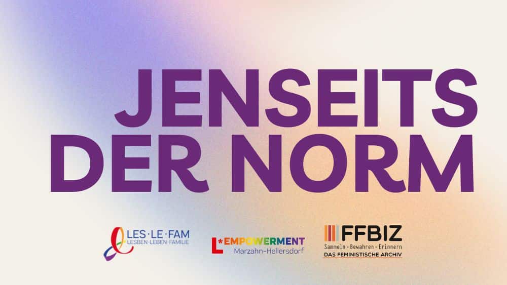 Jenseits der Norm: Queeres Leben in Berlin – ein Archivworkshop